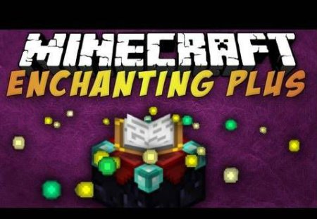   Enchanting Plus  minecraft 1.5.1