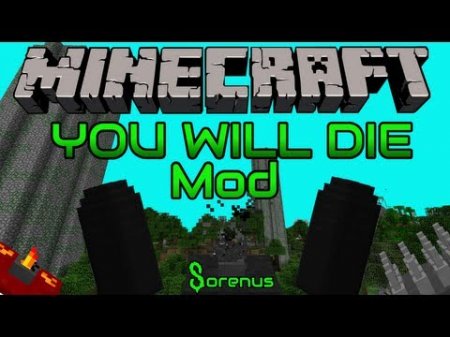   TheYouWillDieMod  minecraft 1.6.2