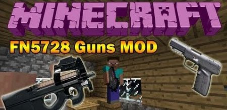  FN5728 Guns  Minecraft 1.6.2