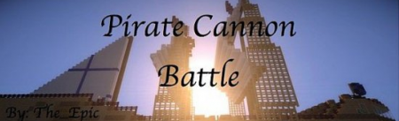  EPIC PIRATE Cannon Battle 2  minecraft
