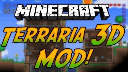   Terraria 3D  minecraft 1.6.2