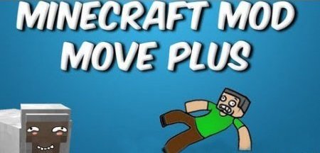  Move Plus  Minecraft 1.6.2