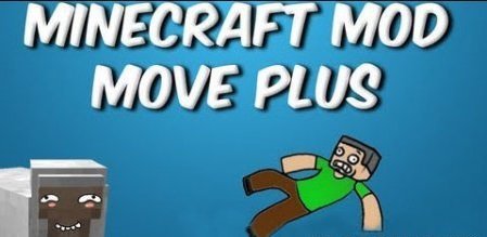  Move Plus Mod  Minecraft 1.6.4