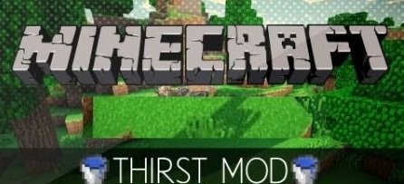  Thirst  Minecraft 1.6.4