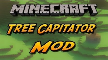  Tree Capitator Mod  Minecraft 1.6.4