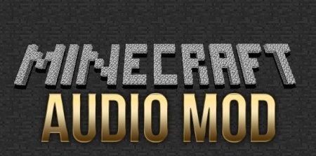  AudioMod  Minecraft 1.6.4