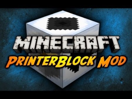   PrinterBlock  minecraft 1.6.4