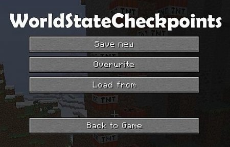  WorldStateCheckpoints  Minecraft 1.6.4