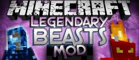  Legendary Beasts  Minecraft 1.6.4