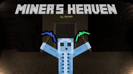   Miners Heaven  minecraft 1.6.4