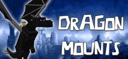 Dragon Mounts  minecraft 1.6.4