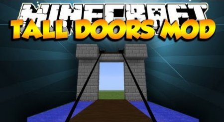  Tall Doors  minecraft 1.6.4