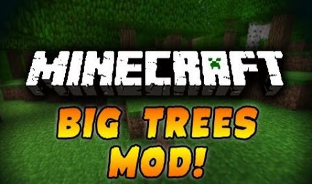  BigTrees  minecraft 1.6.4