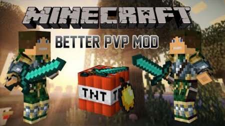  Better PvP  minecraft 1.7.2