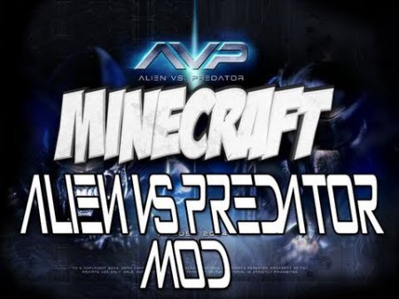  Aliens vs Predator  Minecraft 1.7.2