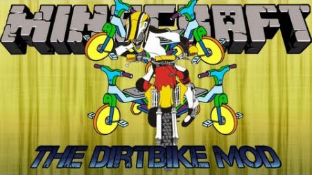  The Dirtbike  minecraft 1.7.2