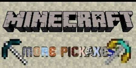  More Pickaxes  Minecraft 1.6.4