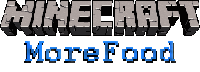  MoreFood  minecraft 1.6.4