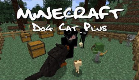  Dog Cat Plus  minecraft 1.7.2