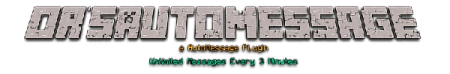  Or'sAutoMessage v0.3  minecraft 1.7.2