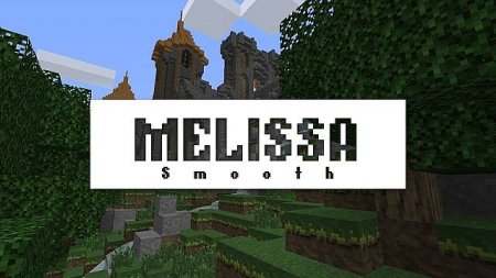  Melissa Smooth  minecraft 1.7.10