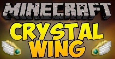  CrystalWing  minecraft 1.7.10