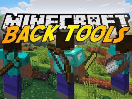  Back Tools  minecraft 1.7.10