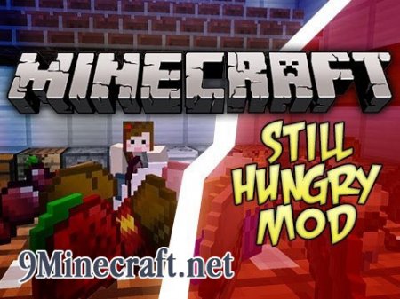  Still Hungry  minecraft 1.7.10