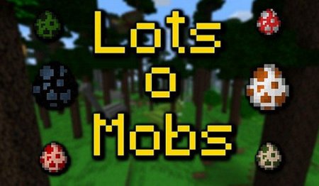  LotsOMobs  Minecraft 1.7.2