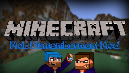  Dismemberment  Minecraft 1.7.2