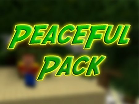  The Peacefulpack  Minecraft 1.7.2