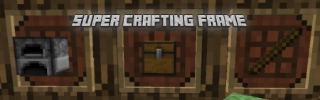  Super Crafting Frame  Minecraft 1.7.2