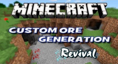  Custom Ore Generation Revival  minecraft 1.7.10