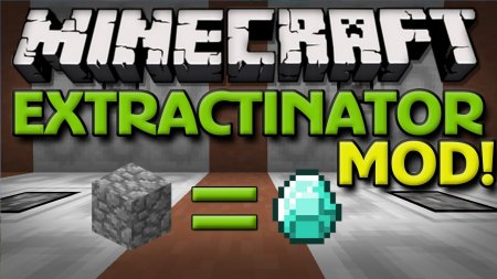  Extractination  Minecraft 1.7.2