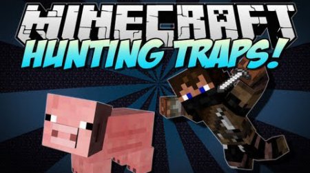   Hunting Traps  minecraft 1.7.10