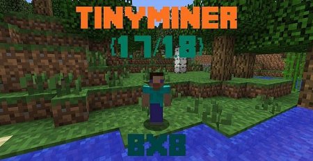  TinyMiner  minecraft 1.8