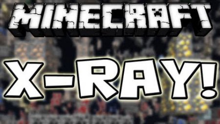  X-ray  Minecraft 1.7.10