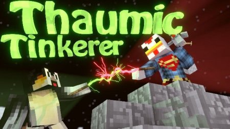  Thaumic Tinkerer  Minecraft 1.7.10