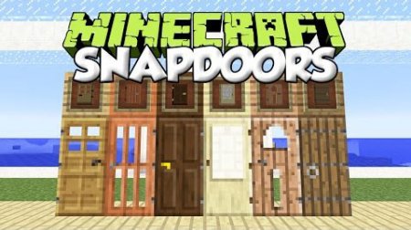  SnapDoors  minecraft 1.7.10