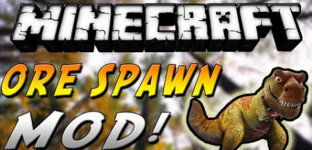  Ore Spawn  minecraft 1.7.10