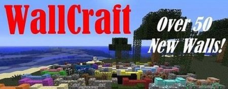  WallCraft  Minecraft 1.7.10