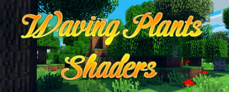  Waving Plants Shaders  Minecraft 1.7.10