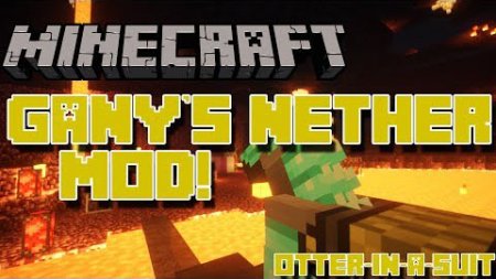  Ganys Nether  Minecraft 1.7.10