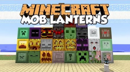  Mob Lanterns  minecraft 1.7.10