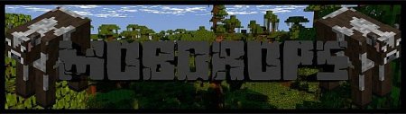  MobDrops   Minecraft 1.7.10