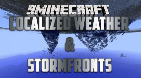  Localized Weather & Stormfronts  Minecraft 1.7.`10