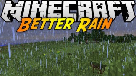  Better Rain  Minecraft 1.7.10