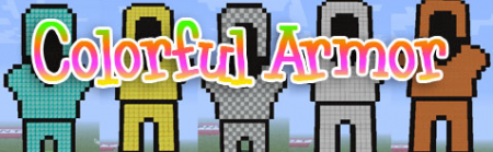  Colorful Armor  Minecraft 1.7.10