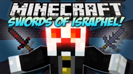  Swords of Israphel Mod  Minecraft 1.7.10