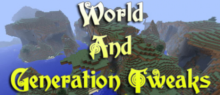  World and Generation Tweaks  Minecraft 1.7.10